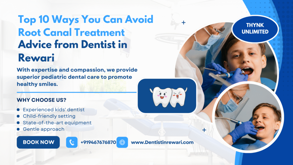 Root Canal Treatment