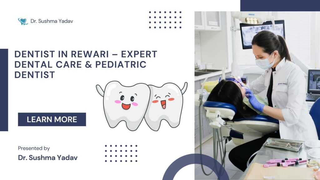 dentist in rewari
