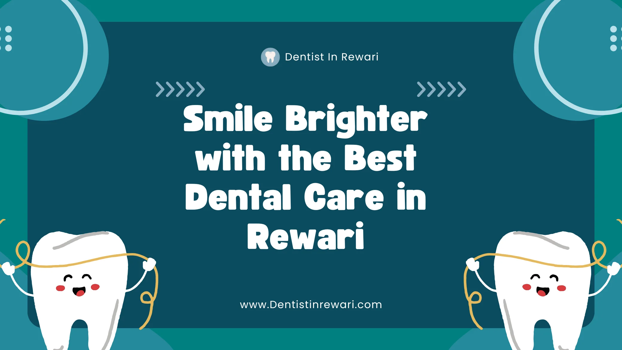 dentist in Rewari post