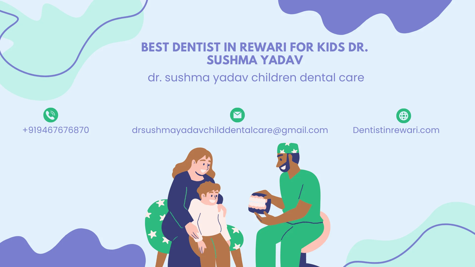 Best Dentist in Rewari for Kids