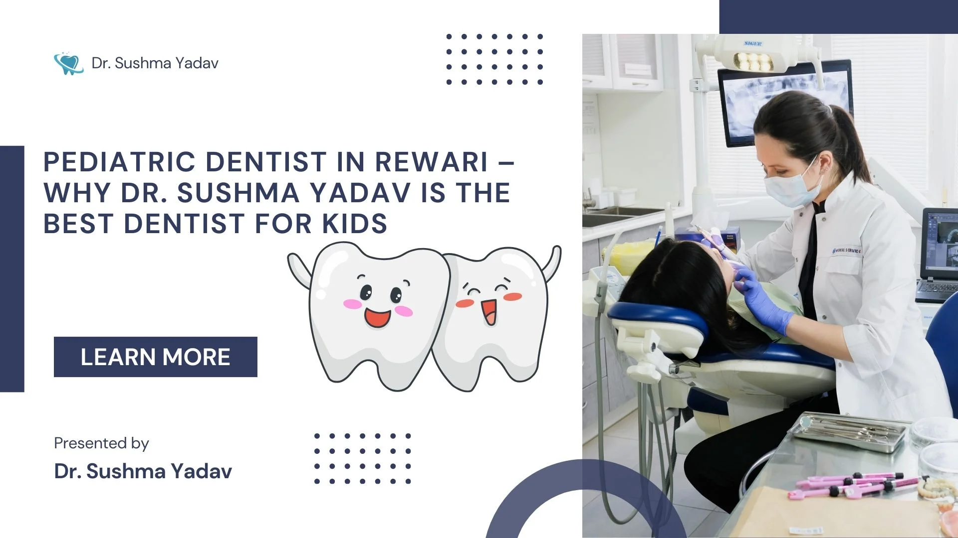 Pediatric Dentist